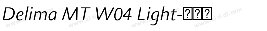 Delima MT W04 Light字体转换